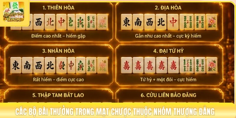 Các bộ bài thưởng trong mạt chược thuộc nhóm Thượng đẳng