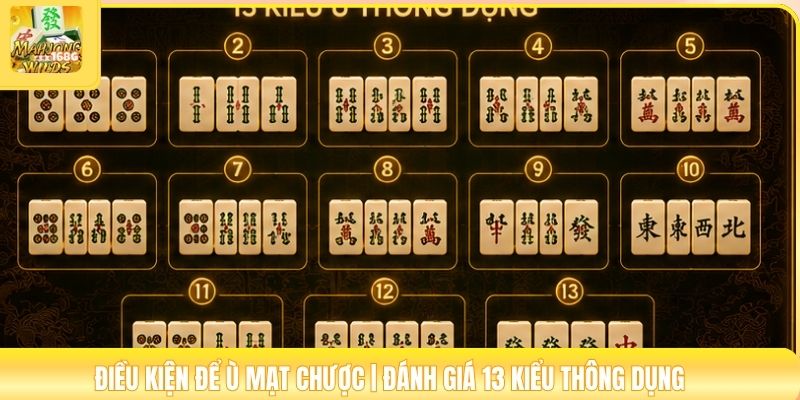 Điều Kiện Để Ù Mạt Chược | Đánh Giá 13 Kiểu Thông Dụng