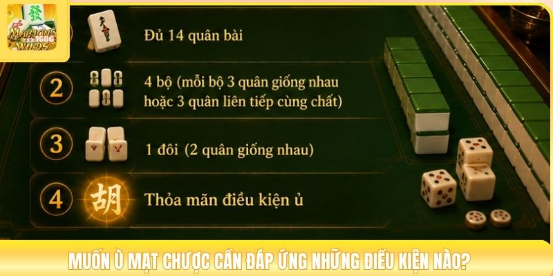 Muốn ù mạt chược cần đáp ứng những điều kiện nào?